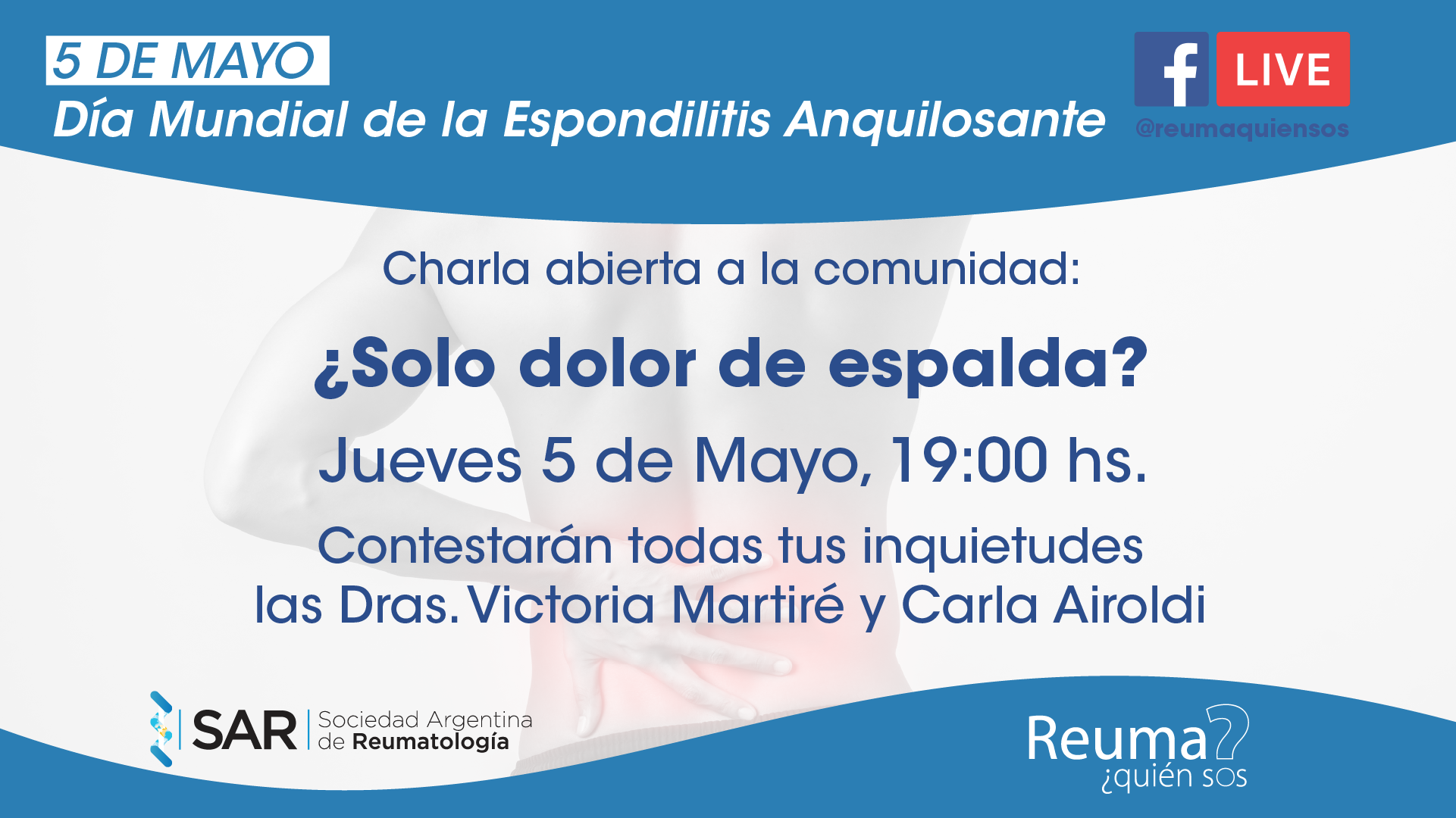 Día Mundial de la Espondilitis Anquilosante – Charla ¿Solo dolor de Espalda?