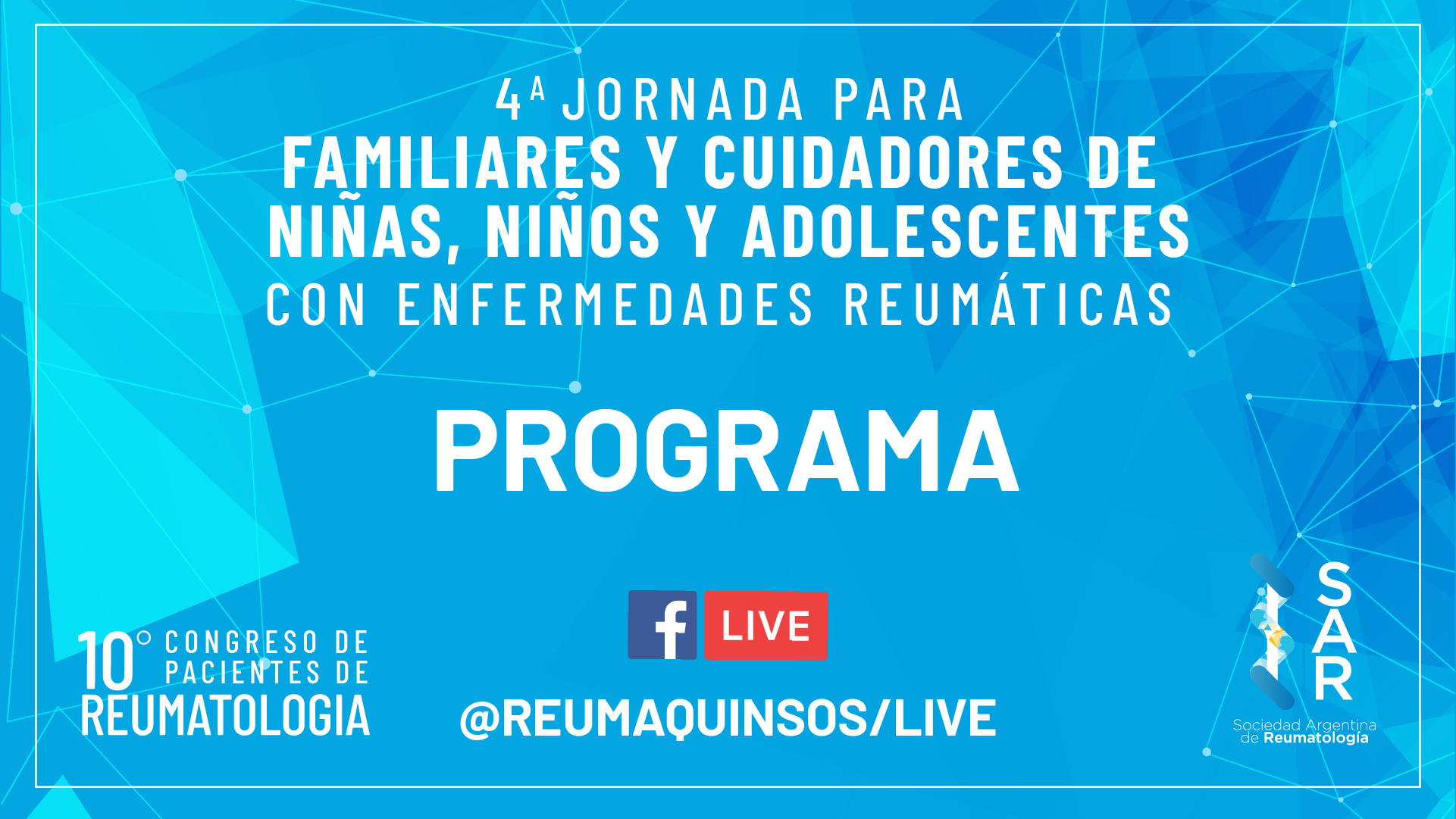 Programa –  4a Jornada para Padres y Cuidadores de Niñas, Niños y Adolescentes con Enfermedades Reumáticas.